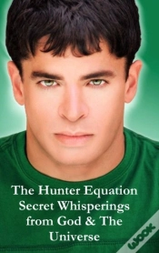 Capa do artigo The Hunter Equation Secret Whisperings From God & The Universe