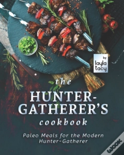 Capa do artigo The Hunter-Gatherer'S Cookbook
