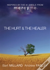 Capa do artigo The Hurt & The Healer