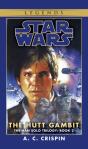 The Hutt Gambit: Star Wars Legends (The Han Solo Trilogy) - Preview