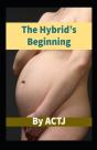 The Hybrid'S Beginning - Preview