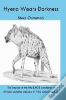 The Hyena Wears Darkness