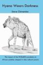 The Hyena Wears Darkness - Preview
