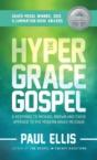 The Hyper-Grace Gospel - Preview