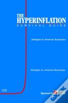 The Hyperinflation Survival Guide