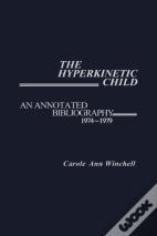 The Hyperkinetic Child