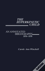 The Hyperkinetic Child