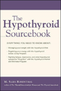 The Hypothyroid Sourcebook - Preview