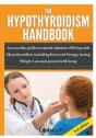 The Hypothyroidism Handbook - Preview