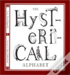 The Hysterical Alphabet