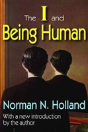 The I And Being Human - Preview
