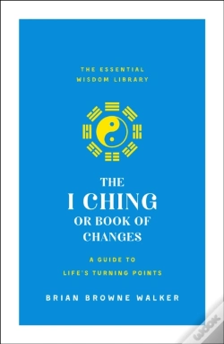 Capa do artigo The I Ching Or Book Of Changes: A Guide To Life'S Turning Points