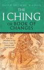 The I Ching Or Book Of Changes - Preview