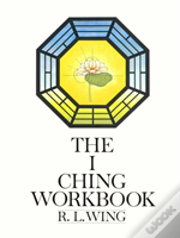 The I Ching Workbook
