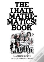 The I Hate Mathematics! Book