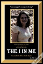 The I In Me