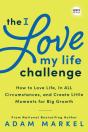 The I Love My Life Challenge - Preview