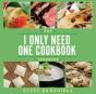 The I Only Need One Cookbook-- Cookbook - Preview