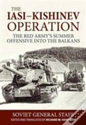 The Iasi-Kishinev Operation, 20-29 August 1944