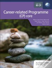 The Ib Career-Related Programme (Cp) Core