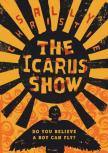 The Icarus Show