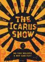 The Icarus Show - Preview