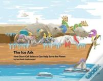 The Ice Ark