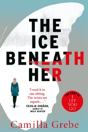 The Ice Beneath Her - Preview