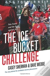 The Ice Bucket Challenge