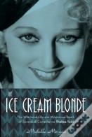 The Ice Cream Blonde