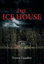 The Ice House - Preview