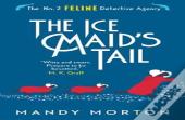 The Ice Maid'S Tail