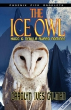 Capa do artigo The Ice Owl - Hugo & Nebula Nominated Novella
