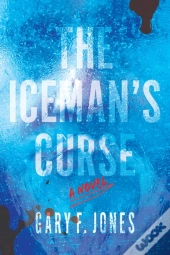 The Iceman'S Curse