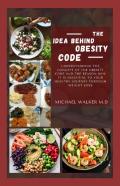 The Idea Behind Obesity Code
