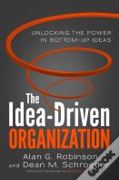 The Idea-Driven Organization