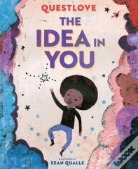 The Idea In You