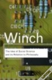 The Idea Of A Social Science And Its Relation To Philosophy