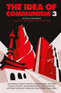 The Idea Of Communism 3 - Preview