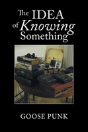The Idea Of Knowing Something - Preview