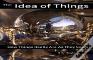 The Idea Of Things