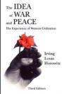 The Idea Of War And Peace - Preview