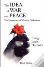 The Idea Of War And Peace