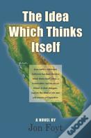 The Idea Which Thinks Itself