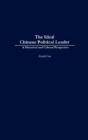 The Ideal Chinese Political Leader - Preview