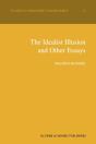 The Idealist Illusion And Other Essays - Preview