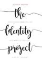The Identity Project - Preview
