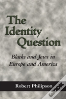 The Identity Question