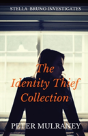 The Identity Thief Collection - Preview