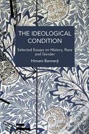 The Ideological Condition